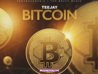 Teejay - Bitcoin (feat. Troyboss)