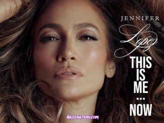 Jennifer Lopez – This Is Me...Now (Deluxe) Album Zip